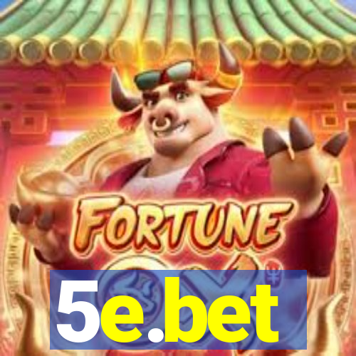 5e.bet