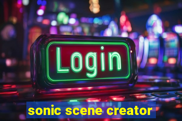 sonic scene creator