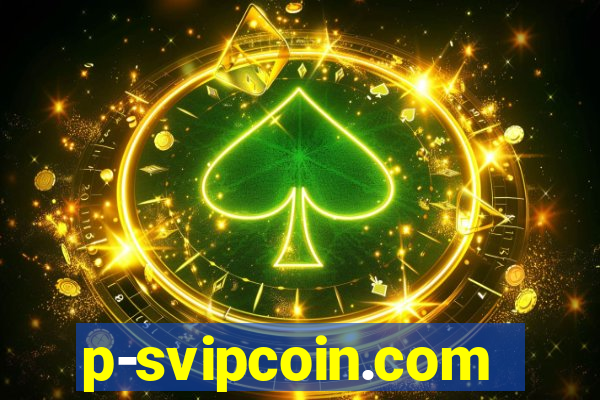 p-svipcoin.com