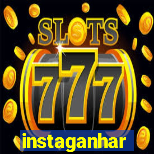 instaganhar