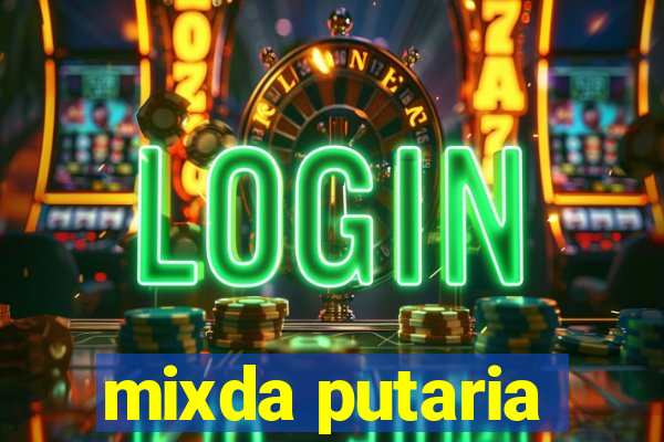 mixda putaria