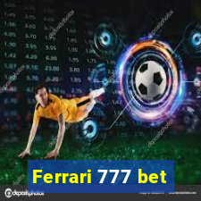 Ferrari 777 bet