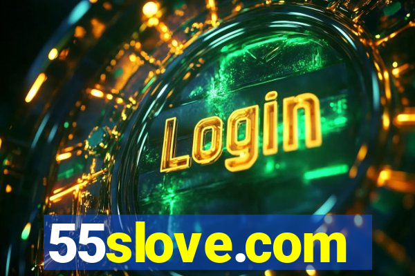 55slove.com