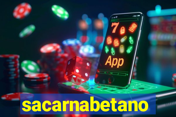 sacarnabetano