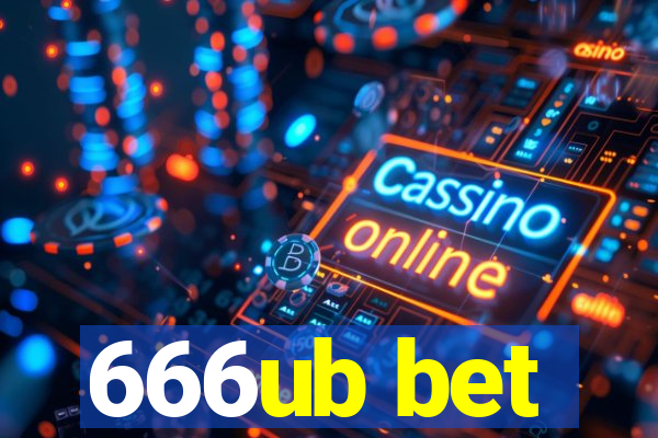 666ub bet