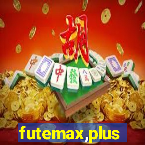 futemax,plus