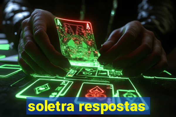 soletra respostas