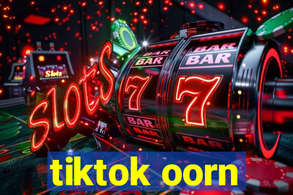 tiktok oorn