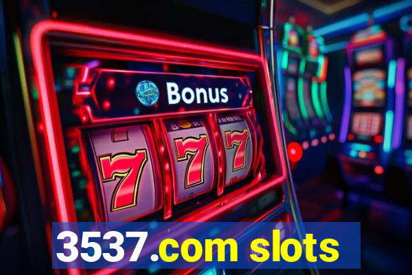 3537.com slots