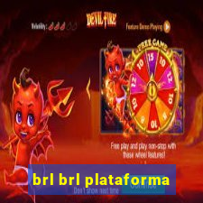 brl brl plataforma