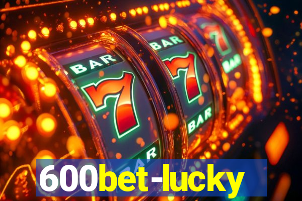 600bet-lucky