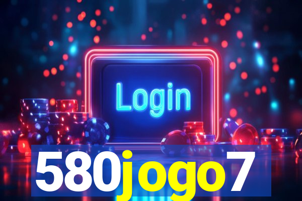 580jogo7