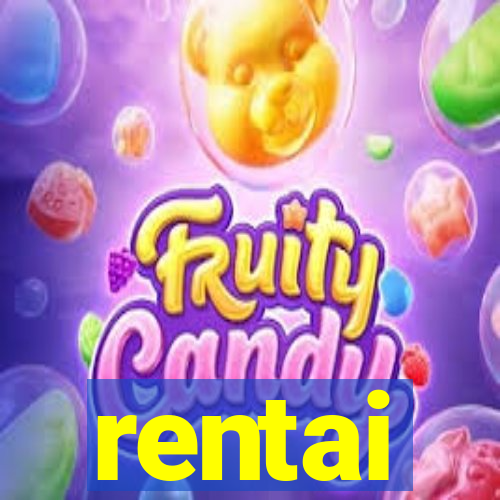 rentai