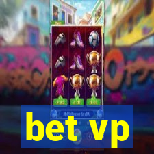 bet vp