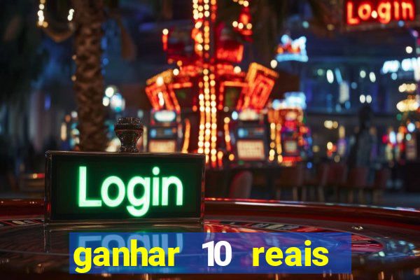 ganhar 10 reais agora no pix