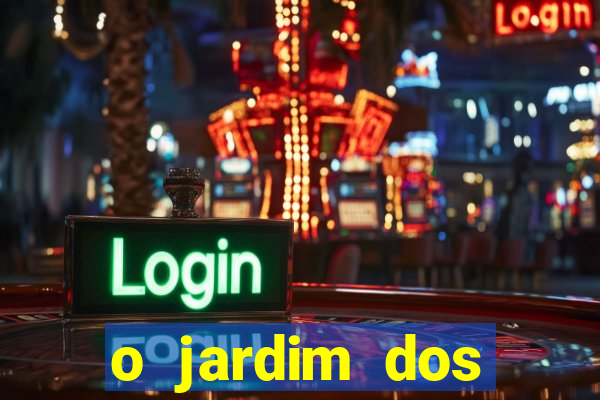 o jardim dos esquecidos a origem