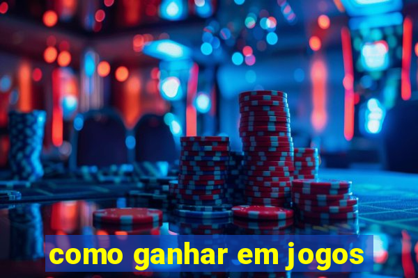 como ganhar em jogos