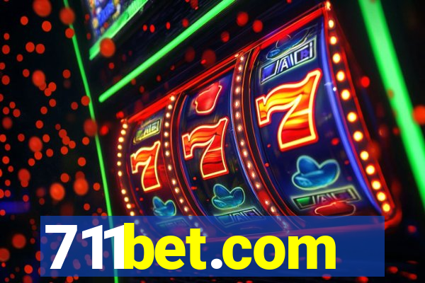 711bet.com