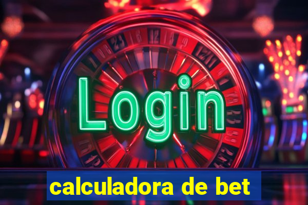 calculadora de bet