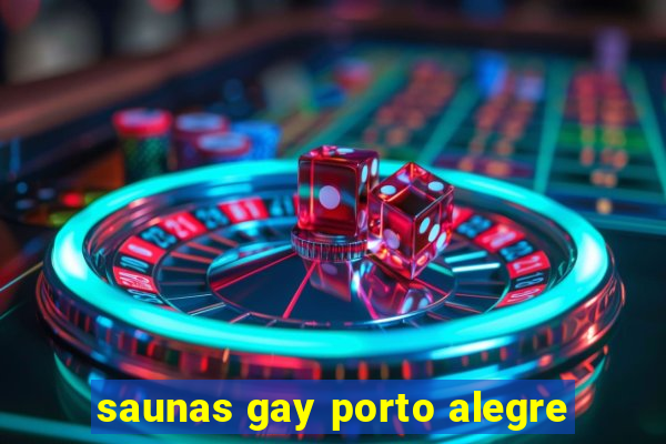 saunas gay porto alegre