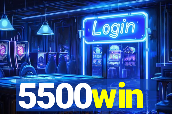 5500win