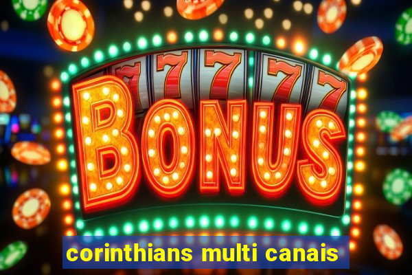 corinthians multi canais