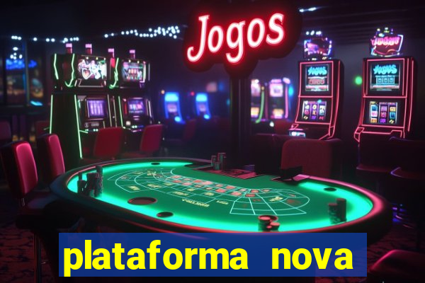 plataforma nova deposito 5 reais