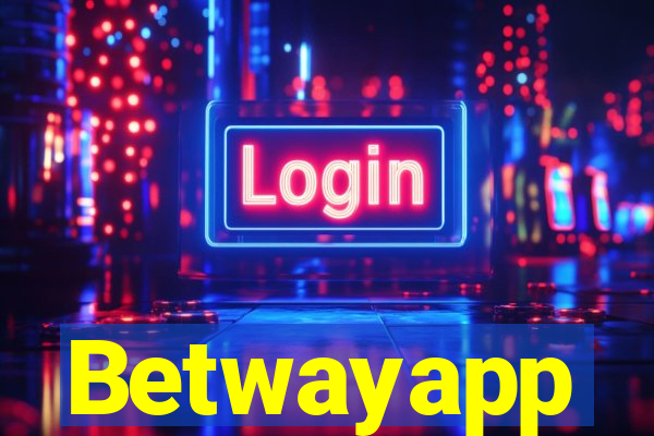 Betwayapp