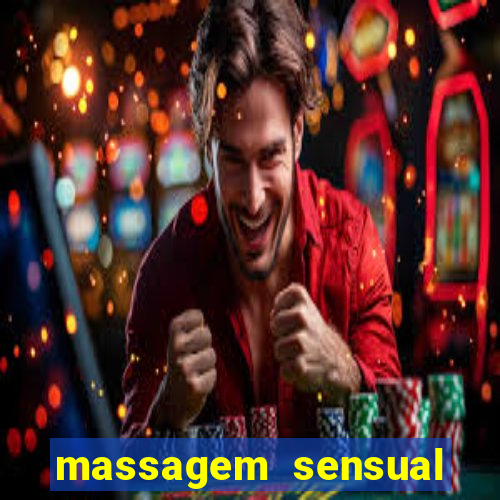 massagem sensual porto alegre