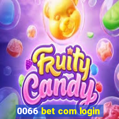 0066 bet com login