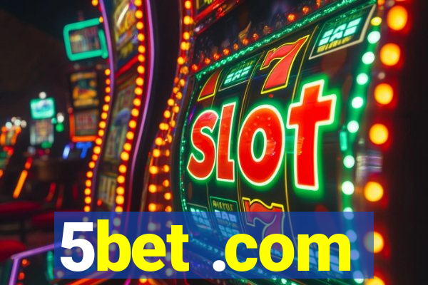 5bet .com