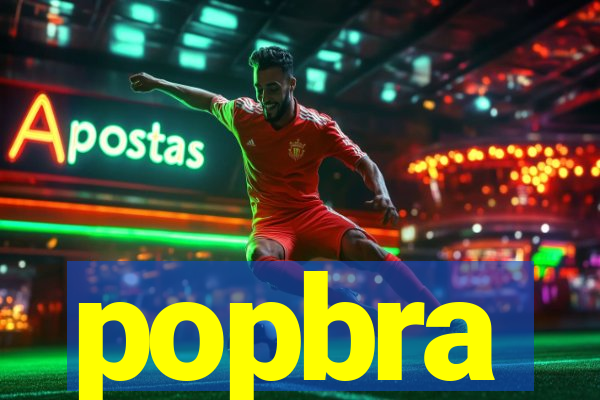 popbra