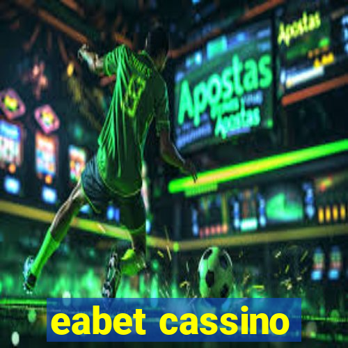 eabet cassino