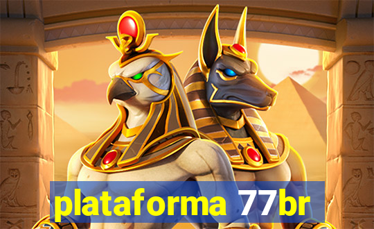 plataforma 77br