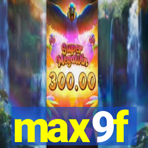 max9f