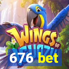 676 bet