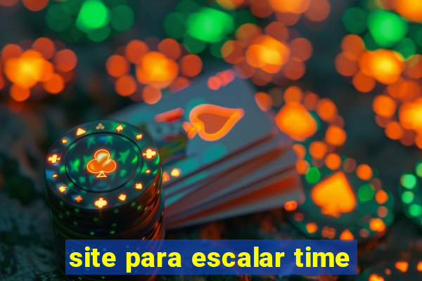 site para escalar time