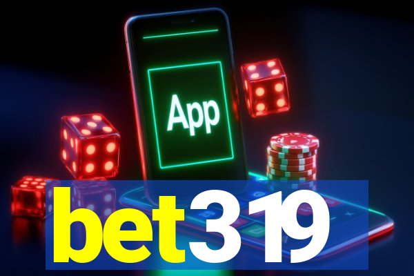 bet319