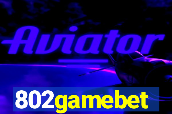 802gamebet