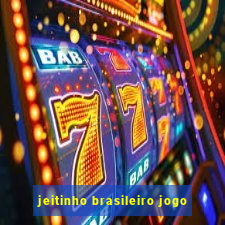 jeitinho brasileiro jogo