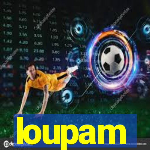 loupam