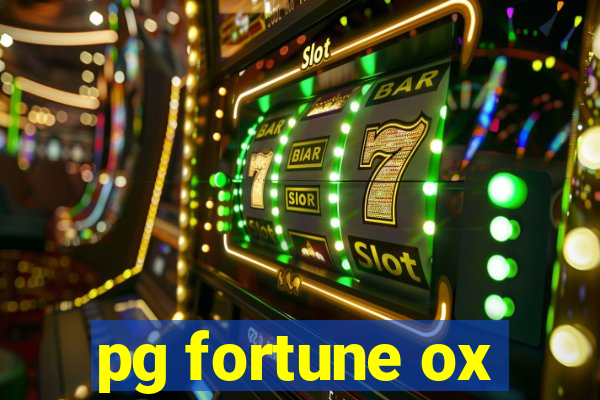 pg fortune ox