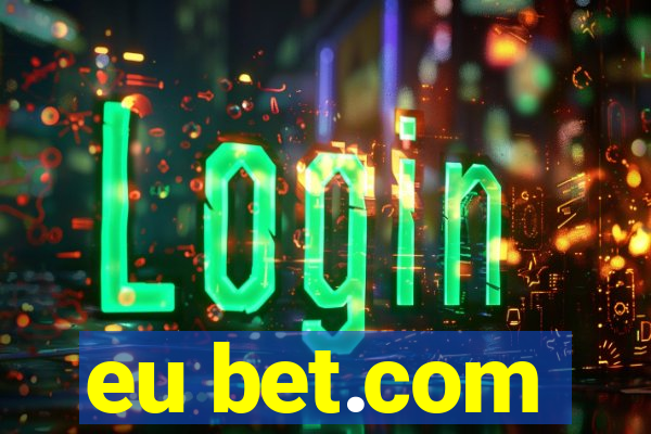 eu bet.com