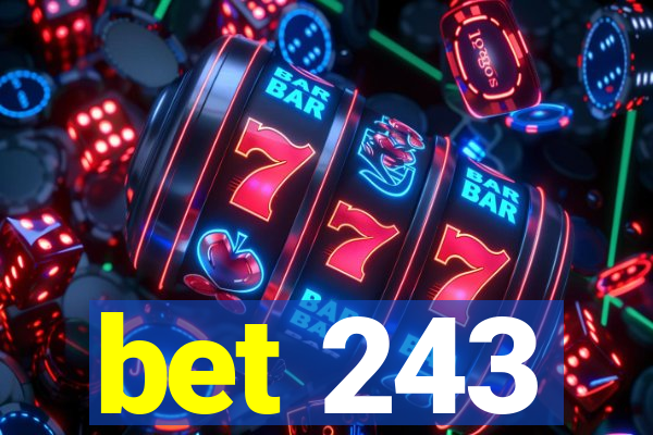 bet 243