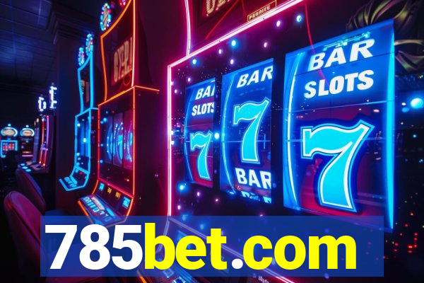 785bet.com