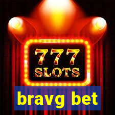 bravg bet