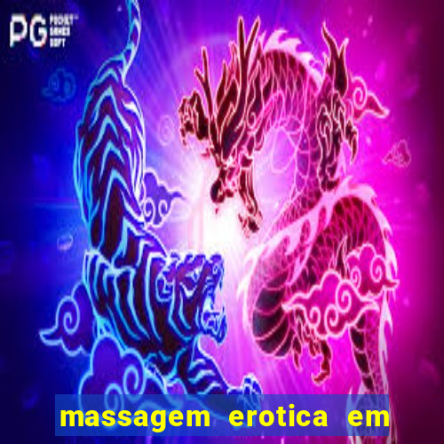 massagem erotica em porto alegre