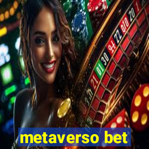 metaverso bet