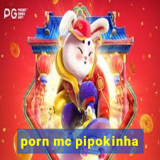 porn mc pipokinha