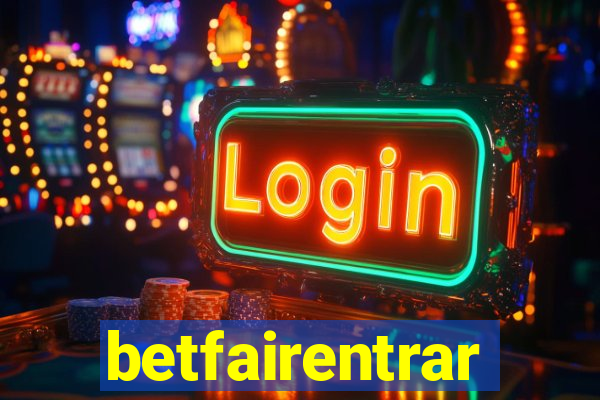 betfairentrar